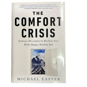 The Comfort Crisis Book